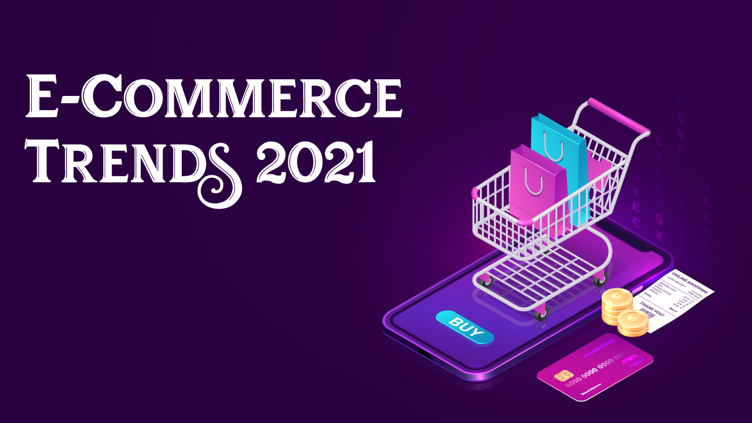 Ecommerce trends 2021