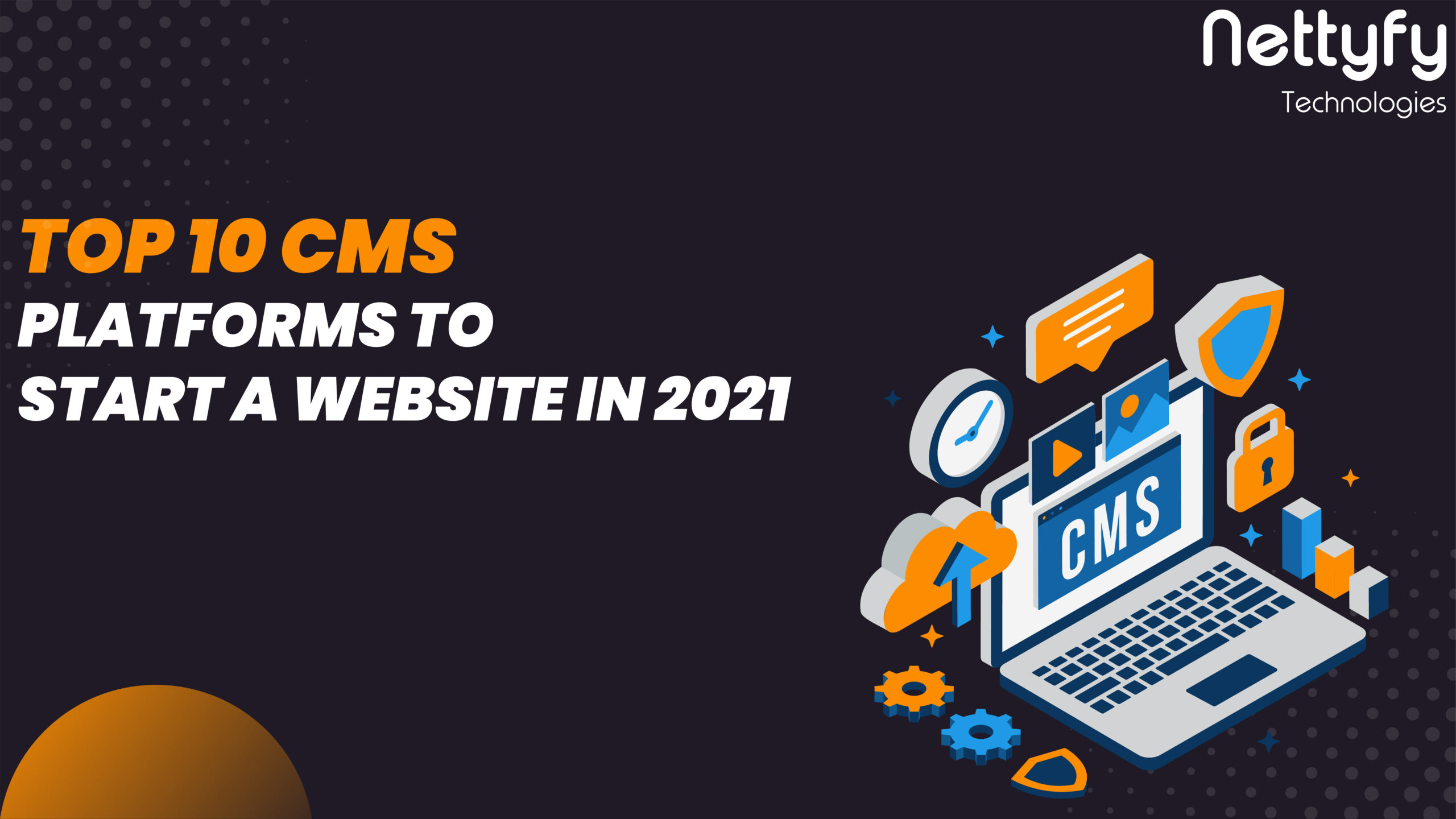 Top 10 cms platforms to start a website in 2021