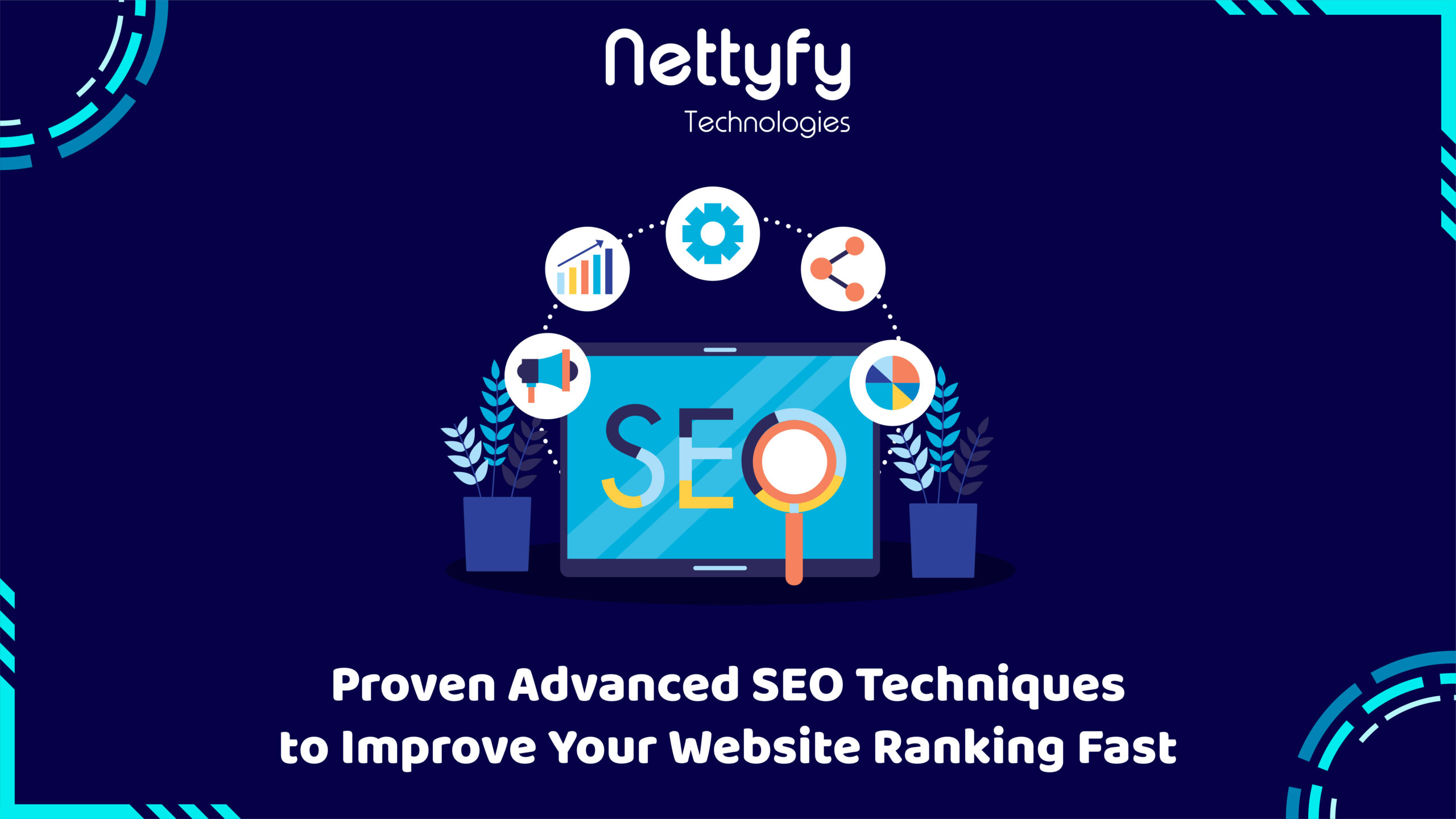 Proven advanced seo techniques to improve your website ranking fast