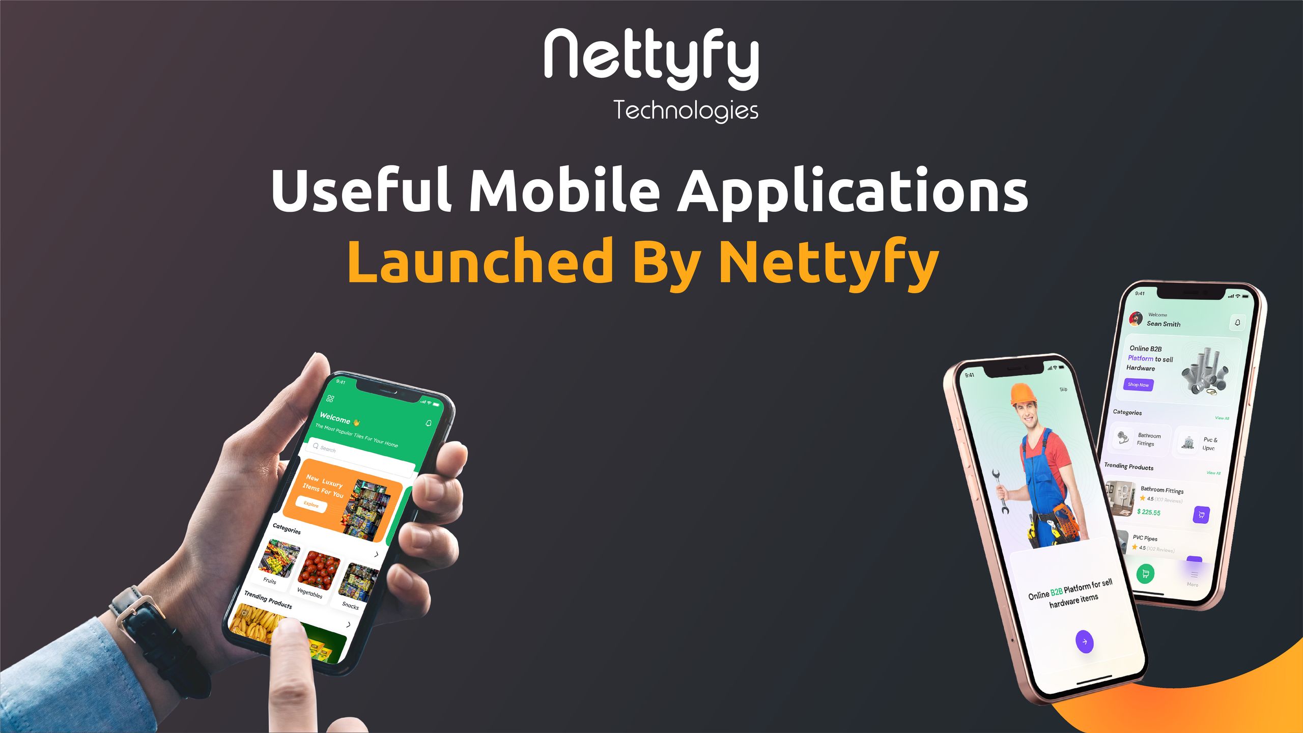 7 useful mobile applications launched by nettyfy